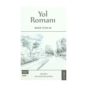 Yol Romanı - İrade Tuncay