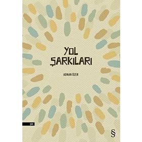 Yol Şarkıları - A. Adnan Azar
