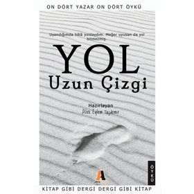 Yol - Uzun Çizgi - Kolektif