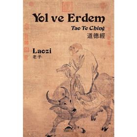 Yol ve Erdem - Lao Tzu