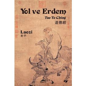 Yol ve Erdem - Lao Tzu