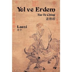 Yol ve Erdem - Lao Tzu