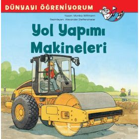 Yol Yapımı Makineleri - Monika Wittmann
