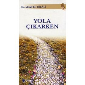 Yola Çıkarken - Beka Yayınları