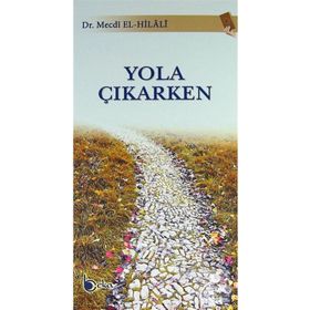 Yola Çıkarken - Beka Yayınları