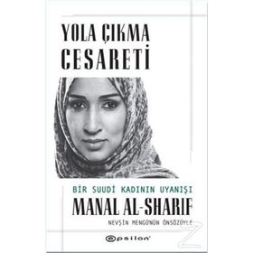 Yola Çıkma Cesareti - Manal Al-Sharif