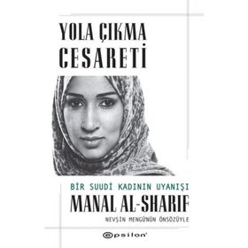 Yola Çıkma Cesareti - Manal Al-Sharif
