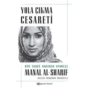 Yola Çıkma Cesareti - Manal Al-Sharif