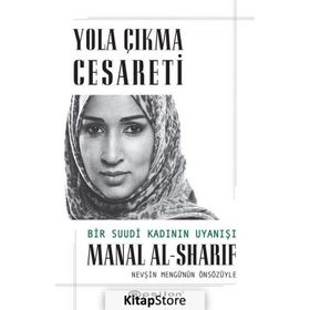 Yola Çıkma Cesareti - Manal Al-Sharif