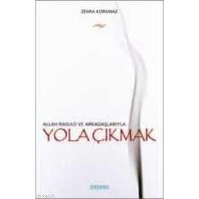 YOLA ÇIKMAK - ZEHRA KORKMAZ