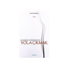 YOLA ÇIKMAK - ZEHRA KORKMAZ