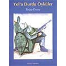 Yola Durdu Öyküler - Tolga Ersoy