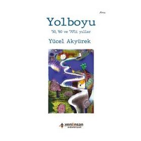 Yolboyu - Yücel Akyürek