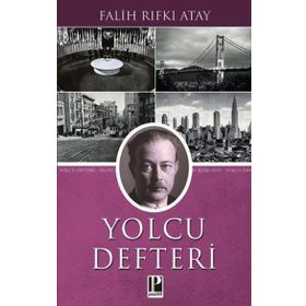 Yolcu Defteri - Falih Rıfkı Atay