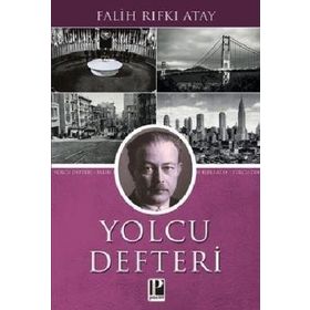 Yolcu Defteri - Falih Rıfkı Atay