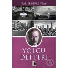 Yolcu Defteri - Falih Rıfkı Atay