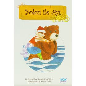 Yolcu ile Ayı - Ebru Batur Musaoğlu