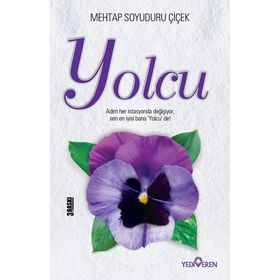 Yolcu - Mehtap Soyuduru Çiçek