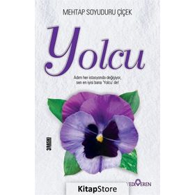 Yolcu - Mehtap Soyuduru Çiçek