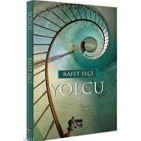 YOLCU - RAFET ELÇI