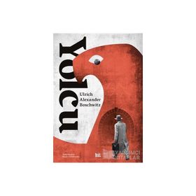 Yolcu - Ulrich Alexander Boschwitz