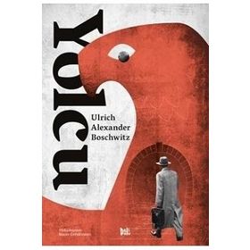 Yolcu - Ulrich Alexander Boschwitz