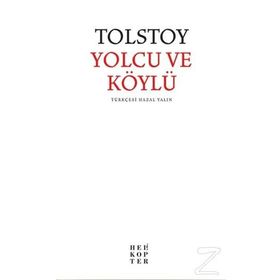 Yolcu ve Köylü - Lev Nikolayeviç Tolstoy