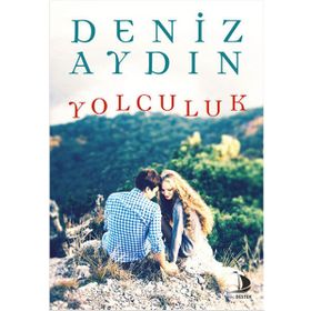 Yolculuk - Deniz Aydın