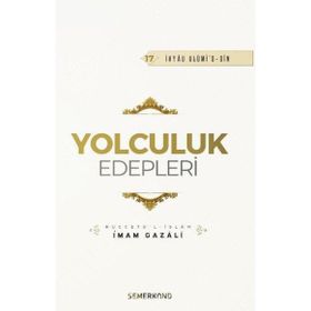 Yolculuk Edepleri-Semerkand Yayınları