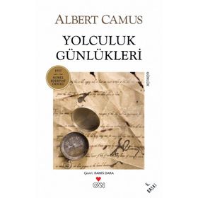 YOLCULUK GÜNLÜKLERİ - ALBERT CAMUS