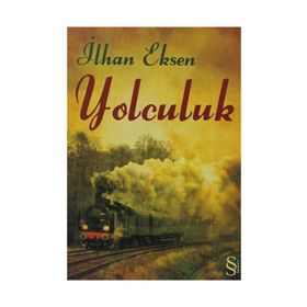 YOLCULUK - İLHAN EKSEN