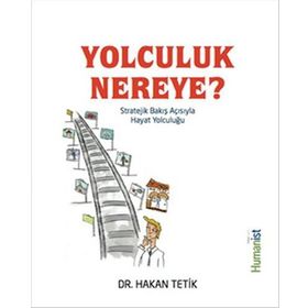 YOLCULUK NEREYE - ZAFER ŞENOCAK