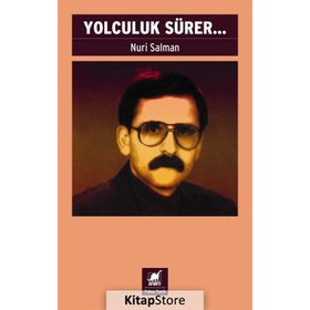 Yolculuk Sürer... - Nuri Salman