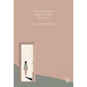 Yolculuklara Kapılardan Çıkılır Luna Yayınları