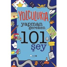Yolculukta Yapman Gereken 101 Şey - Moria Butterfield