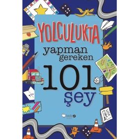 Yolculukta Yapman Gereken 101 Şey - Moria Butterfield