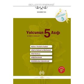 Yolcunun 5 Azığı ve İbretli Kıssalar - Muallim Neşriyat