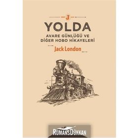 Yolda - Jack London