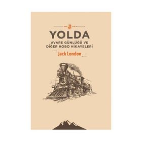 Yolda - Jack London