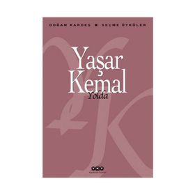 Yolda: Seçme Öyküler - Yaşar Kemal