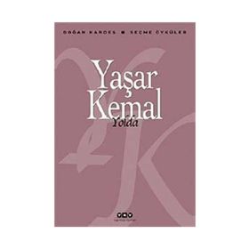 YOLDA - YAŞAR KEMAL