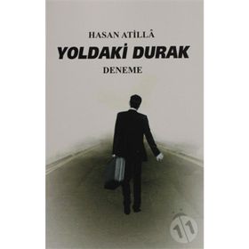 Yoldaki Durak - Hasan Atilla