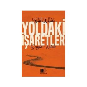 Yoldaki İşaretler Hüccet Yayınları