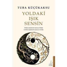Yoldaki Işık Sensin - Destek Yayınları