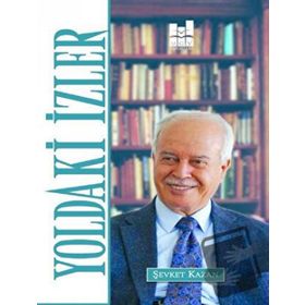 Yoldaki İzler - Şevket Kazan