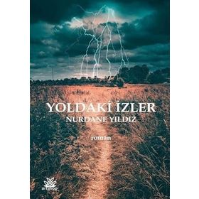 Yoldaki İzler - Şevket Kazan