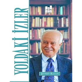 Yoldaki İzler - Şevket Kazan