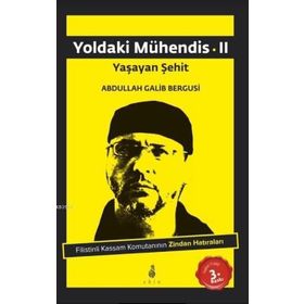 Yoldaki Mühendis 2 - Abdullah Galib Bergusi