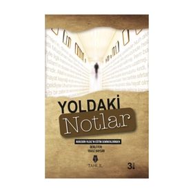YOLDAKI NOTLAR - YAVUZ BAYSAN
