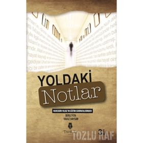 YOLDAKI NOTLAR - YAVUZ BAYSAN